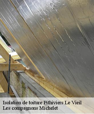 Isolation de toiture  pithiviers-le-vieil-45300 Les compagnons Michelet
